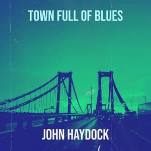 Town Full Of Blues
