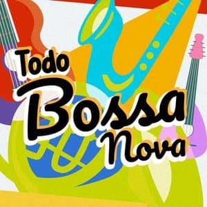 Todo Bossa Nova