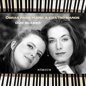 Obras para piano a cuatro manos / Works for one piano four hands