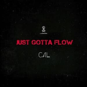 Just Gotta Flow (feat. Audio Push)