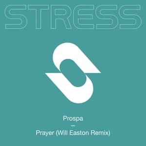 Prayer (Will Easton Remix)