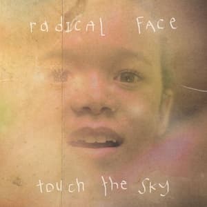 Touch the Sky (Welcome Home)