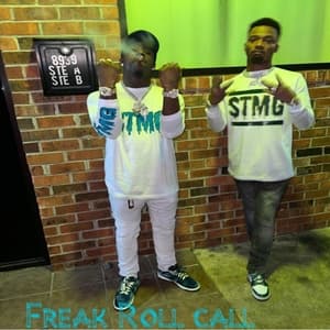 Freak Roll Call Freestyle