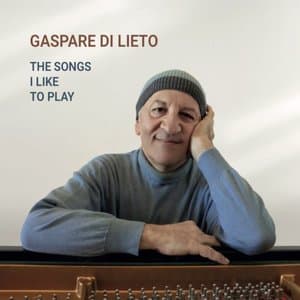 THE SONGS I LIKE TO PLAY