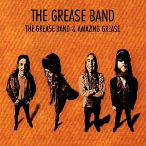 The Grease Band & Amazing Grease