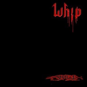Whip, Vol. 1