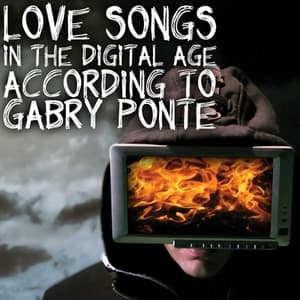 Love Songs in the Digital Age according to