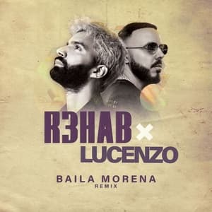 Baila Morena (R3HAB Remix)