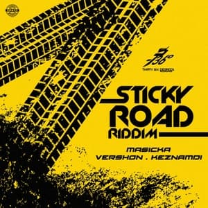 Sticky Road Riddim