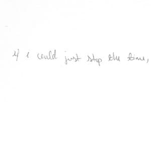 if i could stop the time, (may 2024-may 2025)