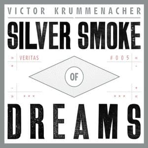 Silver Smoke of Dreams