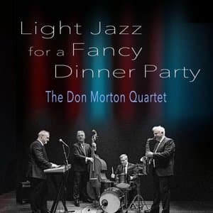 Light Jazz for a Fancy Dinner Party