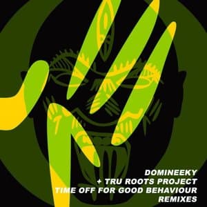 Time Off For Good Behaviour Remixes (Vol 1 and 2)