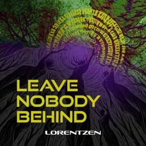 Leave Nobody Behind