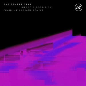 Sweet Disposition (Camille Luciani Remix)
