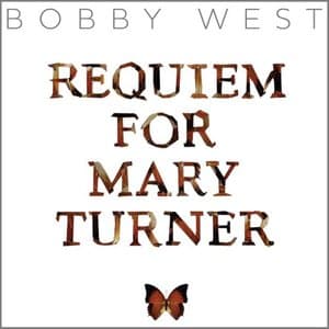 Requiem for Mary Turner