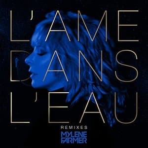 Lame dans leau (Remixes)