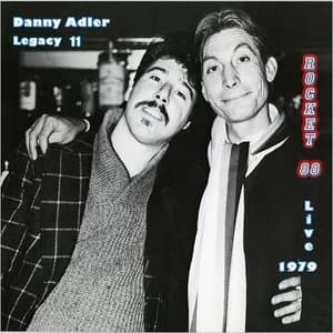 The Danny Adler Legacy Series Vol. 11: Rocket 88 Live 1979