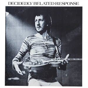 Decidedly Belated Response