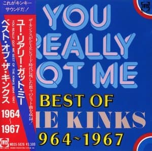 You Really Got Me: Best Of The Kinks 1964-1967