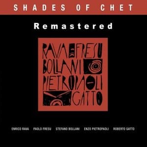 Shades of Chet - Remastered