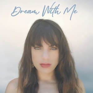 Dream With Me