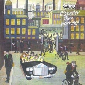 Its Better Than Working