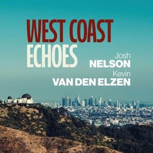 West Coast Echoes