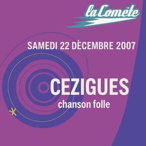 Live a la Comete - 22 decembre 2007