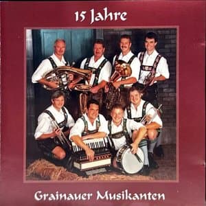 15 Jahre Grainauer Musikanten