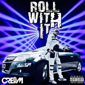 Roll With It