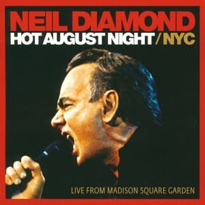 Hot August Night / NYC (Live From Madison Square Garden)
