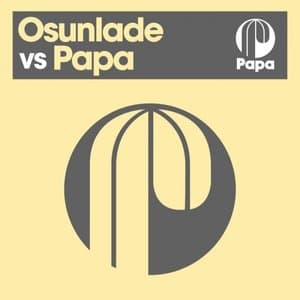 Osunlade vs Papa