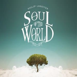 Soul of the World