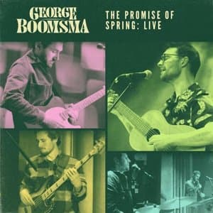 The Promise Of Spring: Live