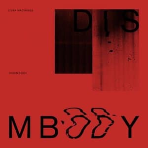 DISEMBODY