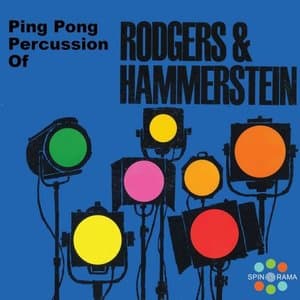 Ping Pong Percussion Of Rodgers & Hammerstein