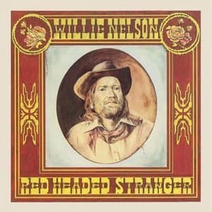 Red Headed Stranger (Expanded Edition)