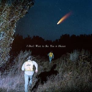 I Dont Want to See You in Heaven