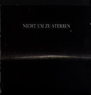 Nicht Um Zu Sterben