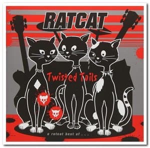 Twisted Tails: A Ratcat Best Of...