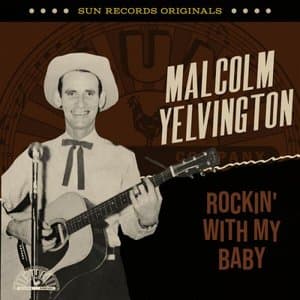 Sun Records Originals: Rockin With My Baby