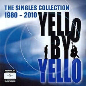 Yеllo By Yello (The Singles Collection 1980 - 2010)