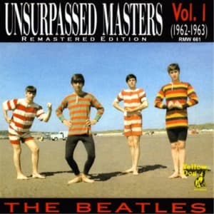 Unsurpassed Masters Vol. 1 (1962-1963)