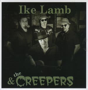 Ike Lamb & The Creepers