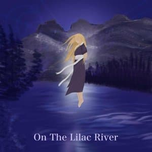 On the Lilac River