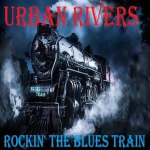 Rockin The Blues Train