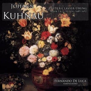 Johann Kuhnau - Neuer Clavier-Ubung