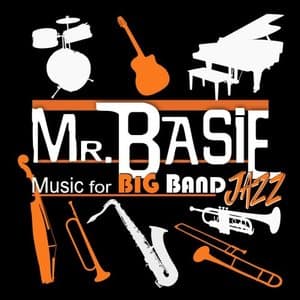Mr. Basie (Music for Big Band Jazz)