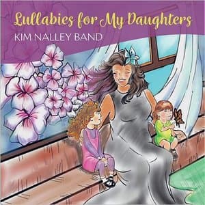Lullabies For My Daughters